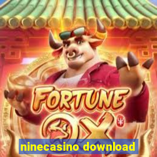 ninecasino download